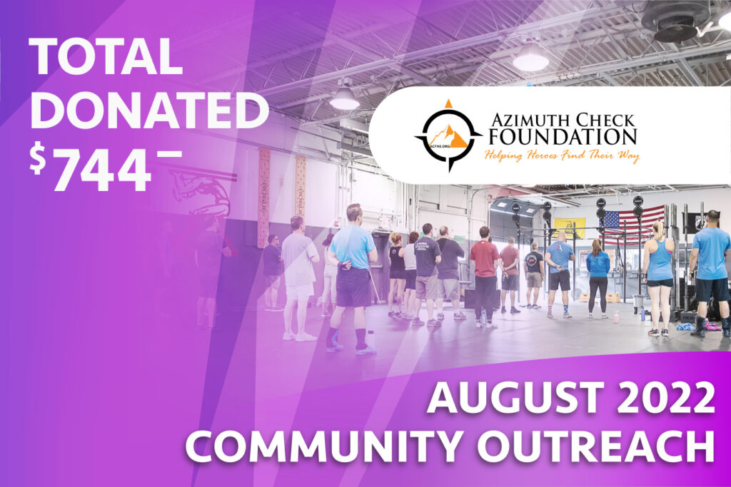 Graphic promoting our August 2022 Community Outreach benefactor - Azimuth Check Foundation.