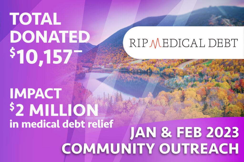 Graphic promoting our January and February 2023 Community Outreach benefactor - RIP Medical Debt.
