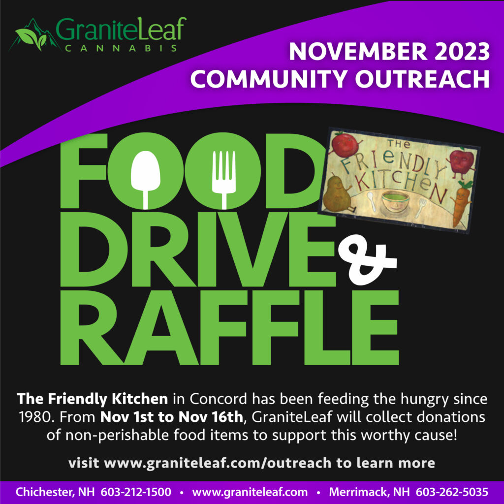 Food Drive and Raffle to support Friendly Kitchen GraniteLeaf Cannabis