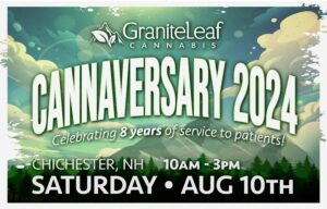 Cannaversary August 10, 2024 GraniteLeaf Cannabis